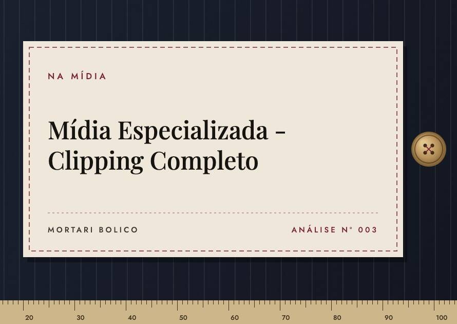 Capa do artigo: Mídia Especializada - Clipping Completo — Mortari Bolico, Na Mídia